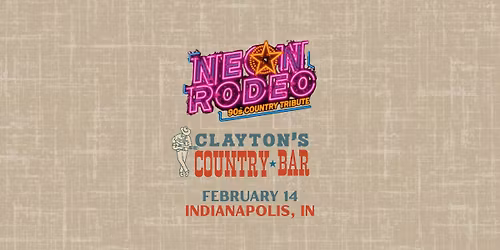 Neon Rodeo - 90s Country Tribute at Clayton's Country Bar