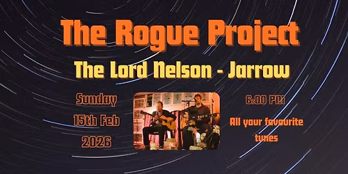 The Rogue Project at The Lord Nelson