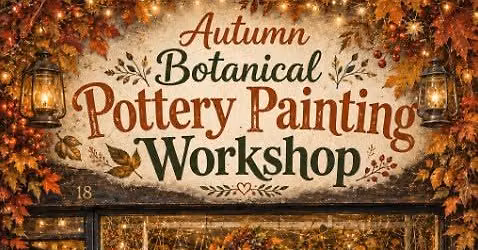 \ud83c\udf42Botanical Pottery Painting Workshop \ud83c\udf42