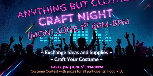 "ABC" Craft Night ~ [MON] 06.01 ~ 6PM-8PM
