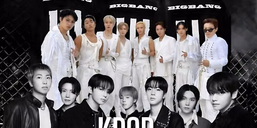 BIRMINGHAM Summer KClub Night: Ateez x BigBang x BTS Party | KPop HipHop EDM &amp; More | \u00a35 Tickets for Soc Members &amp; Dance teams | 31\/7\/26