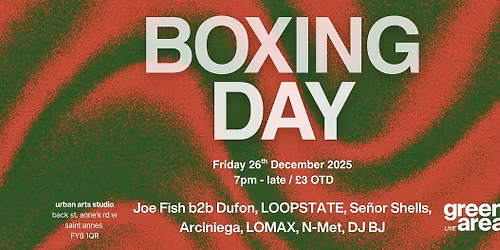 Green Area: Boxing Day