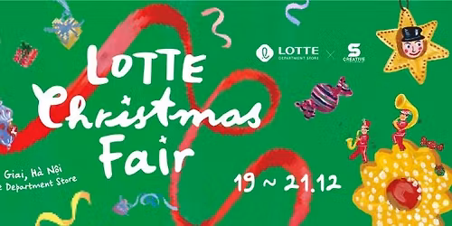 CRAFTOPIA X LOTTE CENTER: CHRISTMAS FAIR (19-20-21\/12\/2025)