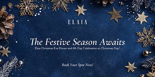 The Festive Season Awaits - 24 and 25th of December