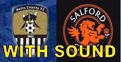 LEAGUE 2 PLAY OFF-FINAL - NOTTS COUNTY V SALFORD CITY