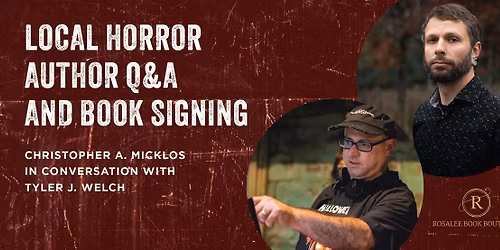 Author Christopher Micklos in Conversation with Author Tyler Welch