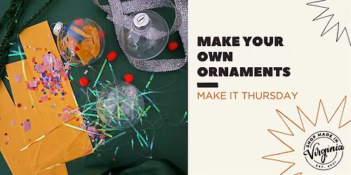 Make It Thursday: Make Your Own Ornaments
