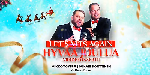 Let\u00b4s Vits Again \u2013 Hyv\u00e4\u00e4 joulua!