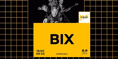 BIX \u2013 Luki\u0161ki\u0173 kal\u0117jimas 2.0