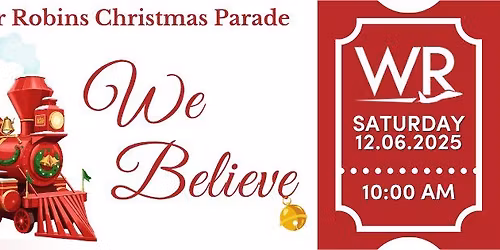 2025 City of Warner Robins Christmas Parade