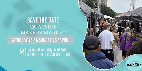 Quayside Makers Market is BACK!