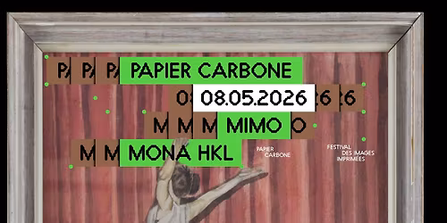 Soir\u00e9e Papier Carbone | MIMO [FR] + Mona Hkl [FR] @Le Vecteur