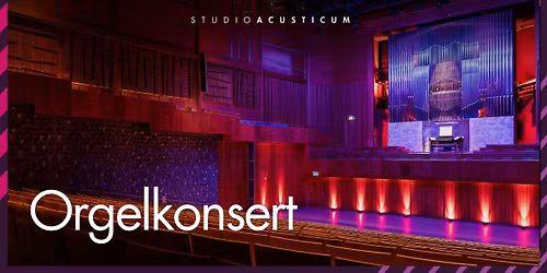 STUDENTORGELKONSERT: IULIIA GOROKHOVSKA OCH ARION HYLANDER