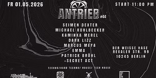 Antrieb 44 W\/ Seimen Dexter Michael Kohlbecker 