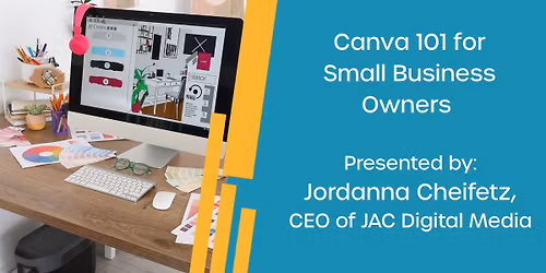 Canva 101 for Small Business Owners