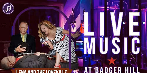 Live Music Performance by Lena & The LoveKills