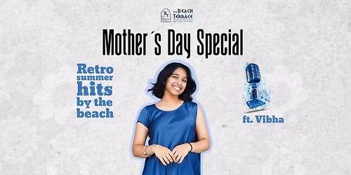Mother's Day Special : Retro Summer By The Beach