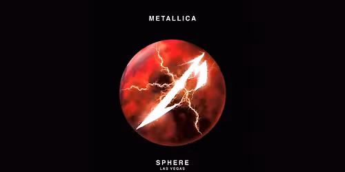 Metallica: No Repeat Weekend Residency at Sphere
