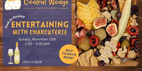 Entertaining with Charcuterie - A Hands-On Workshop