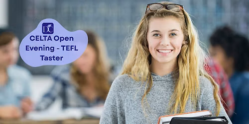 CELTA Open Evening in Manchester - TEFL Taster