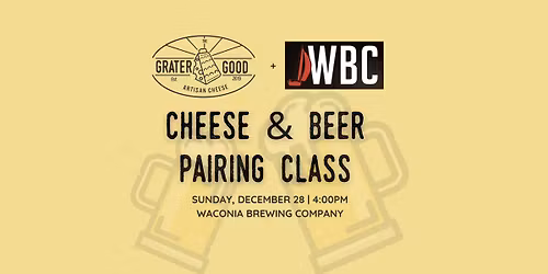 Beer & Cheese Pairing @ Waconia Brewing Co.