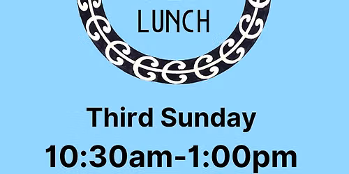 Whataitai Monthly Sunday Lunch