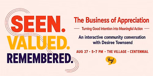 The Business of Appreciation: Turning Good Intention into Meaningful Action