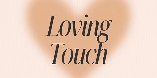 Loving Touch