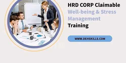 HRDF HRD Corp Claimable Well-being & Stress Management Training