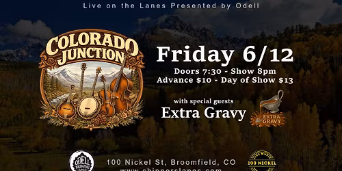 Colorado Junction String Band w\/ Extra Gravy