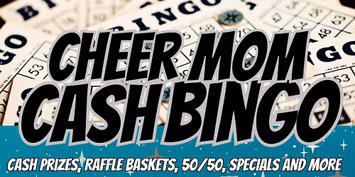 Cheer Mom Cash Bingo - Supporting Teal Army Cheerleaders
