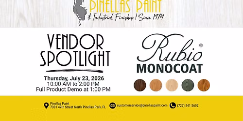 Vendor Spotlight | Rubio Monocoat | July 23