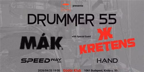 DRUMMER 55 \/\/ Speedway Inc., Hand, Kretens, M.\u00c1.K.