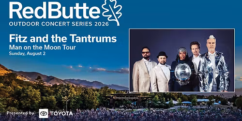Fitz and the Tantrums - Outdoor Concert Series 2026