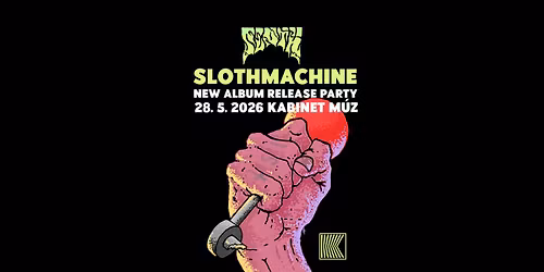 SLOTH & ACID ROW II Double album release + STEPN\u00cd B\u011a\u017dEC 