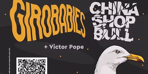 China Shop Bull vs Girobabies w\/ Victor Pope & PAL : LIVE IN LEITH