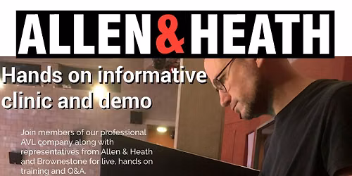 FREE Allen & Heath Clinic and Demo