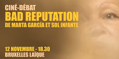 Cin\u00e9-d\u00e9bat : "Bad Reputation" + Vivre et travailler sous le poids de la stigmatisation pour les TDS