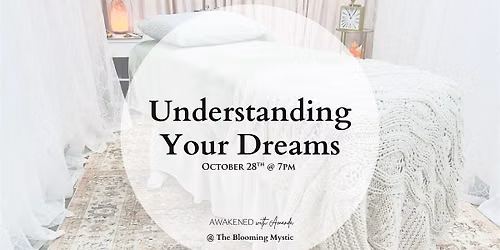 Understanding Your Dreams