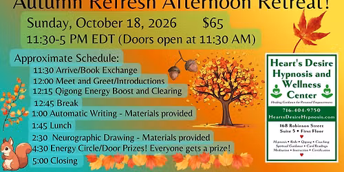 Autumn Afternoon Retreat!