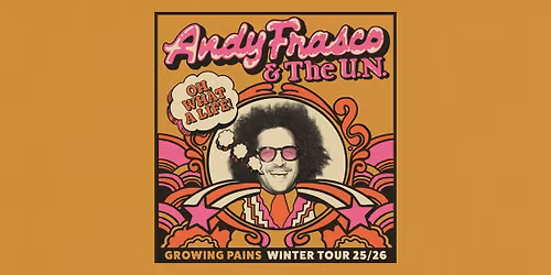 Andy Frasco & The U.N. \u2013 Growing Pains Tour w\/ support from Candi Jenkins