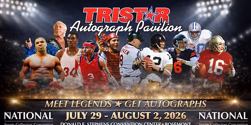 TRISTAR Autograph Pavilion at The National Sports Collectors Convention