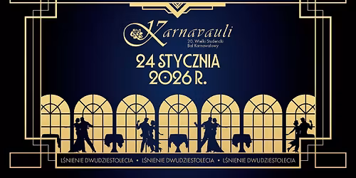 Wielki Studencki Bal Karnawa\u0142owy KARNAVAULI