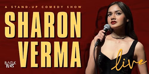 Sharon Verma Live a Stand-up Comedy Show