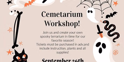 Cemetarium Workshop