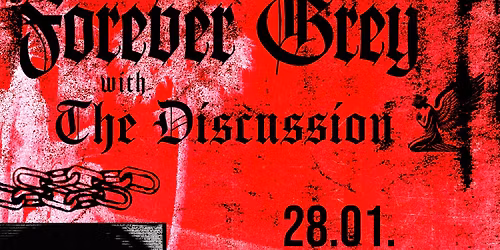 Forever Grey, The Discussion - Helios37 K\u00f6ln