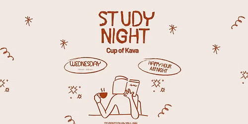 Study Nights at Cup of Kava