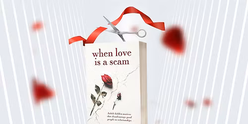 When Love is a Scam - Book Launch