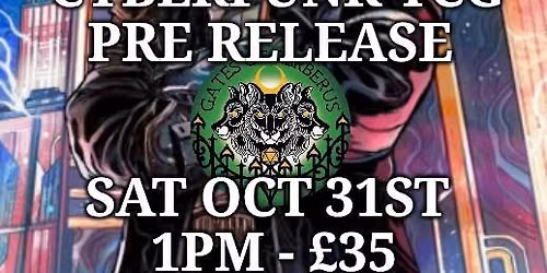 Cyberpunk Pre Release 9 Spots left!
