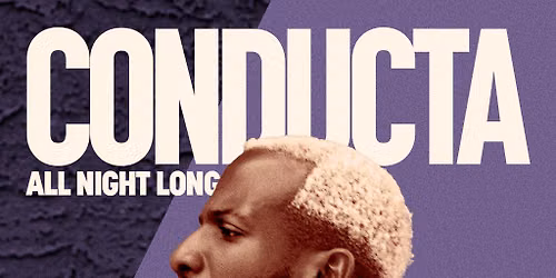 The Brickworks: CONDUCTA - All Night Long